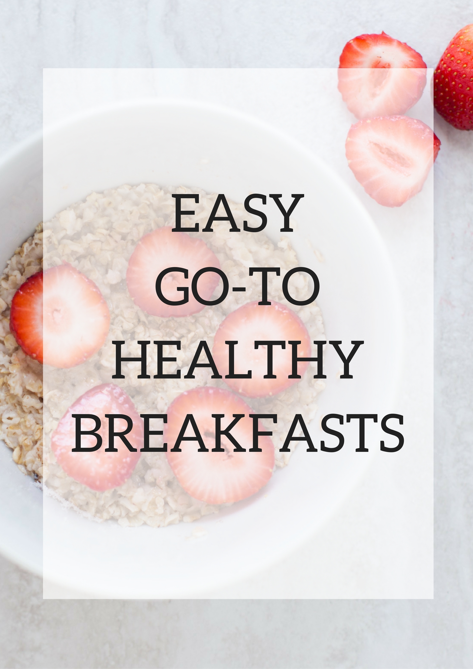 Easy Go-To Healthy Breakfasts // The Frankson Family 