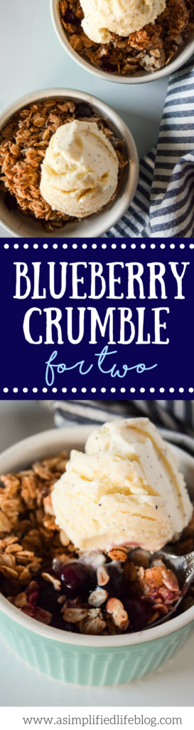 blueberry crumble for two | blueberry cobbler recipe | blueberry crisp recipe | summer dessert recipes | blueberry recipes | blueberry crisp easy | blueberry crisp recipe | blueberry | dessert for two recipes | dessert for two easy