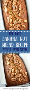 The Last Banana Nut Bread Recipe You�ll Ever Need