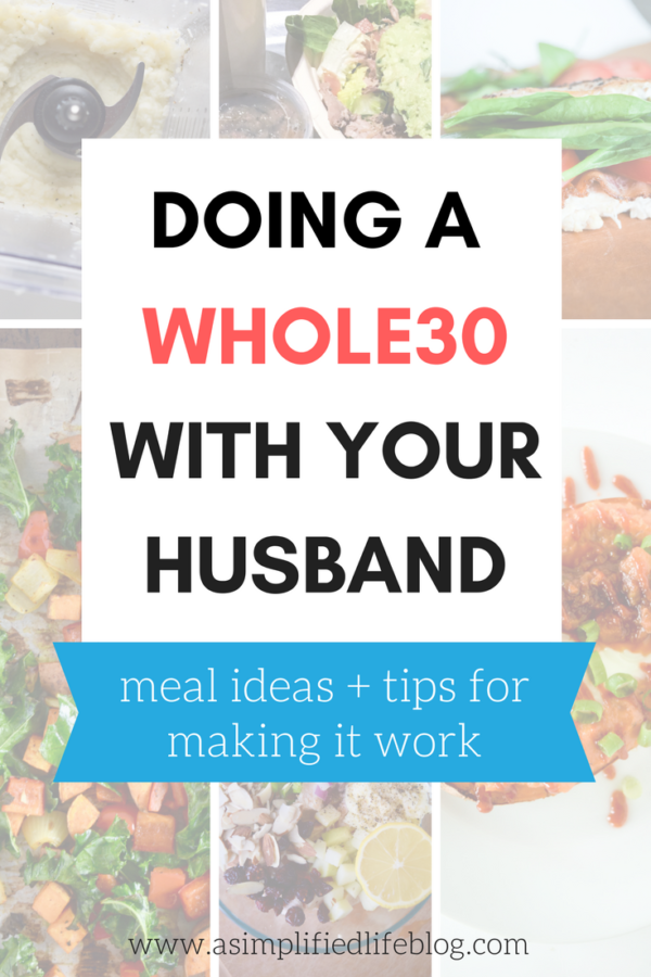 Doing A Whole30 With Your Husband