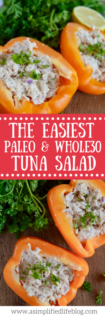 Easy Paleo + Whole30 Tuna Salad