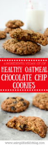 These Healthy Oatmeal Chocolate Chip Cookies are the perfect sweet treat to make this week!