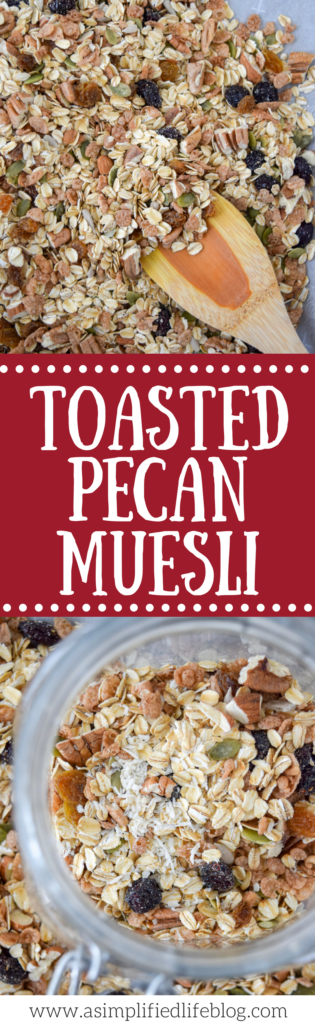 This Easy Toasted Pecan Muesli is perfect for a satisfying breakfast that will keep you full for hours! Make it your own by using your favorite dried fruits, nuts and seeds! #muesli #mealprepbreakfast #easybreakfast